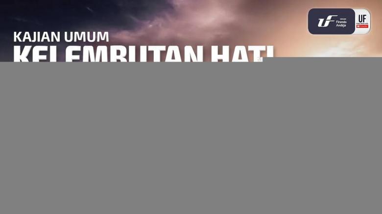Ceramah · Abu Abdil Muhsin Firanda Andirja · Kelembutan Hati dan Air Mata Rasulullah