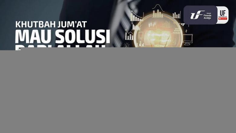 Ceramah · Abu Abdil Muhsin Firanda Andirja · Mau Solusi dari Allah Atau Kita Tangani Sendiri