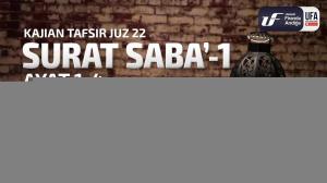 Ceramah · Abu Abdil Muhsin Firanda Andirja · Tafsir Juz 22 Surat Saba