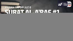 Ceramah · Abu Abdil Muhsin Firanda Andirja · Tafsir Juz 9 Surat Al Araf