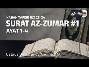 Ceramah · Abu Abdil Muhsin Firanda Andirja · Tafsir Surat Az Zumar