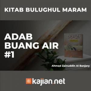 Ceramah · Ahmad Zainuddin · Kitab Bulughul Maram