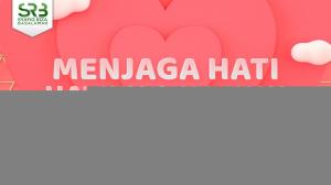 Ceramah · Syafiq Basalamah · Menjaga Hati, Hatiku dan Hatimu