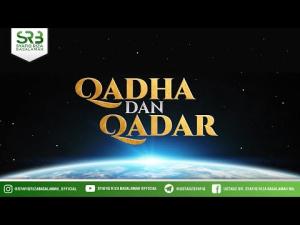 Ceramah · Syafiq Basalamah · Qadha dan Qadar