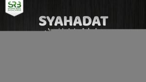 Ceramah · Syafiq Basalamah · Syahadat